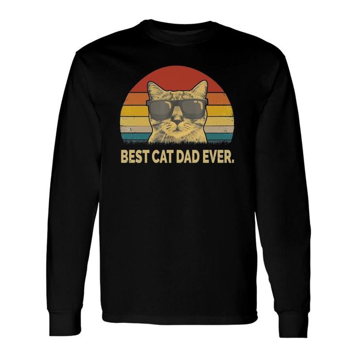 Best Cat Dad Ever Long Sleeve T-Shirt T-Shirt