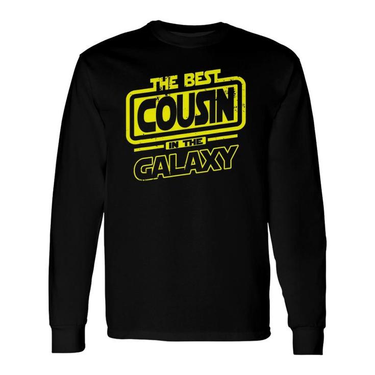 The Best Cousin In The Galaxy Long Sleeve T-Shirt T-Shirt