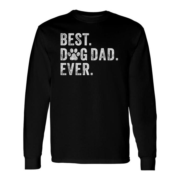 Best Dog Dad Ever Dog Daddy Father's Day Vintage Long Sleeve T-Shirt T-Shirt