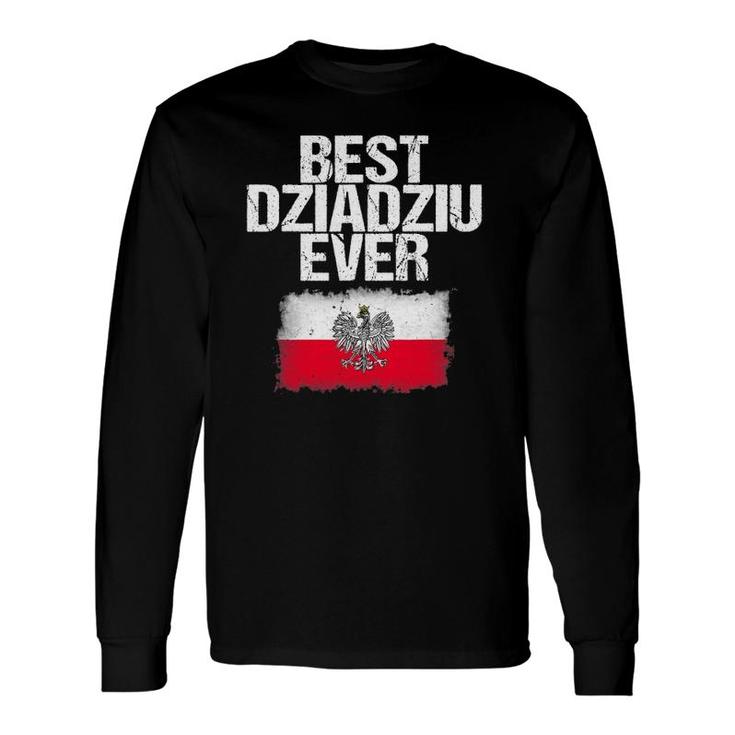 Best Dziadziu Ever Father's Day Polish Grandpa Long Sleeve T-Shirt T-Shirt