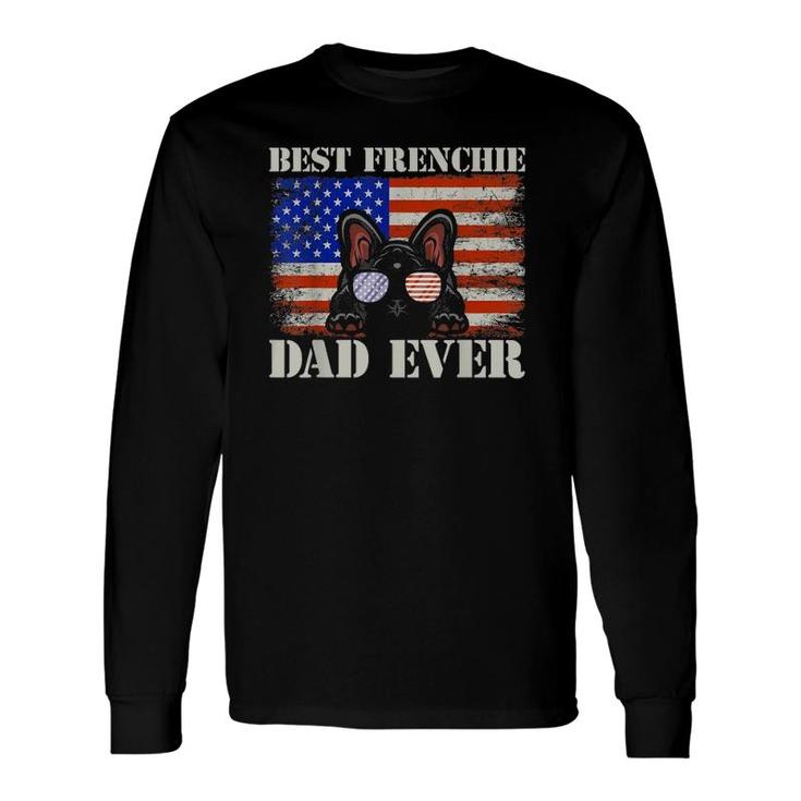Best Frenchie Dad Ever Us Flag Dog Animal French Bulldog Long Sleeve T-Shirt T-Shirt