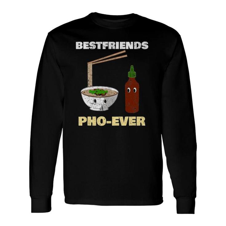 Best Friends Pho Ever Asian Food Distressed Tee Long Sleeve T-Shirt T-Shirt