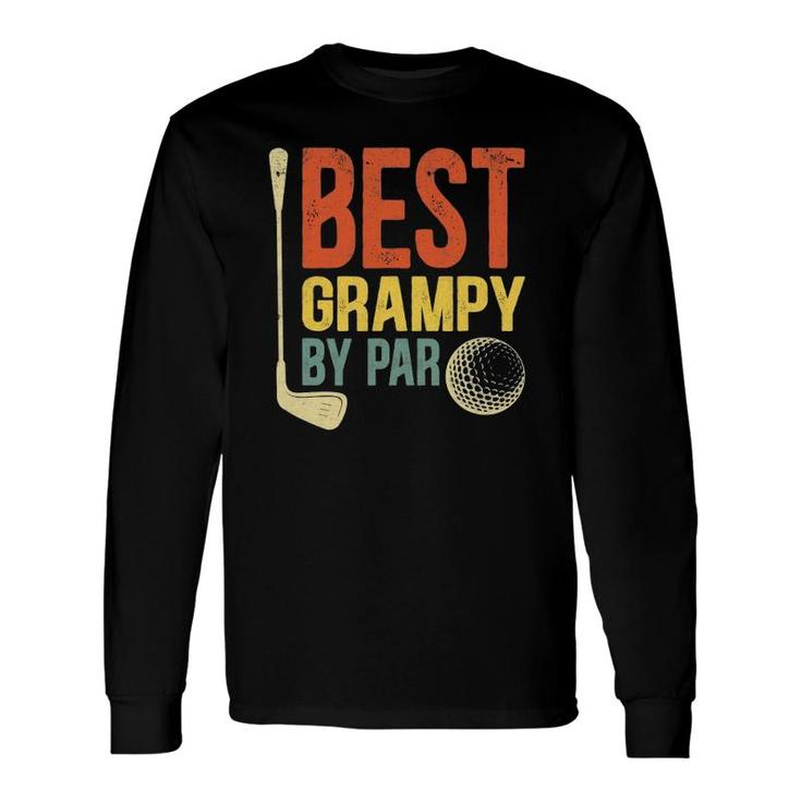 Best Grampy By Par Father's Day Golf Grandpa Long Sleeve T-Shirt T-Shirt