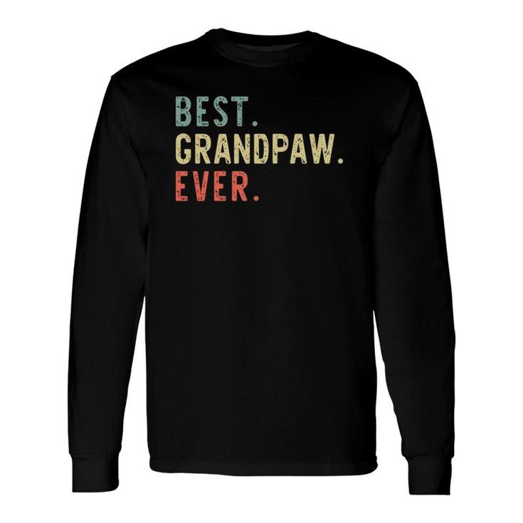 Best Grandpaw Ever Cool Vintage Father's Day Long Sleeve T-Shirt T-Shirt