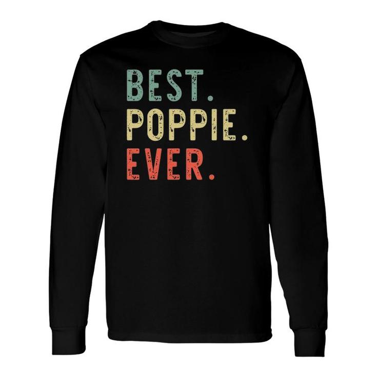 Best Poppie Ever Cool Vintage Father's Day Long Sleeve T-Shirt T-Shirt
