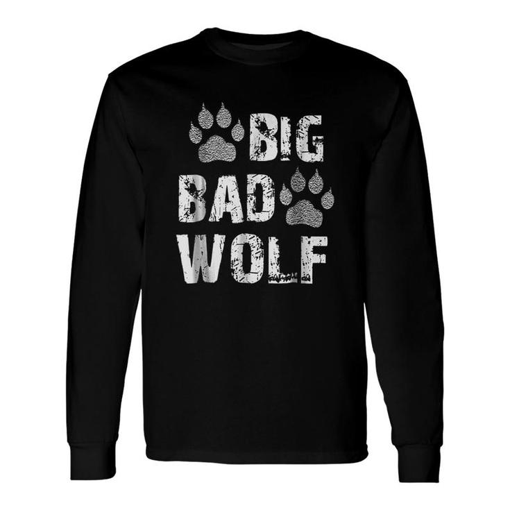 Big Bad Wolf Long Sleeve T-Shirt