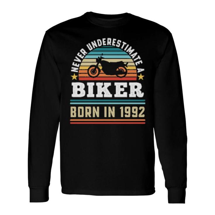 Biker Born 1992 30Th Birthday Motorbike Long Sleeve T-Shirt T-Shirt