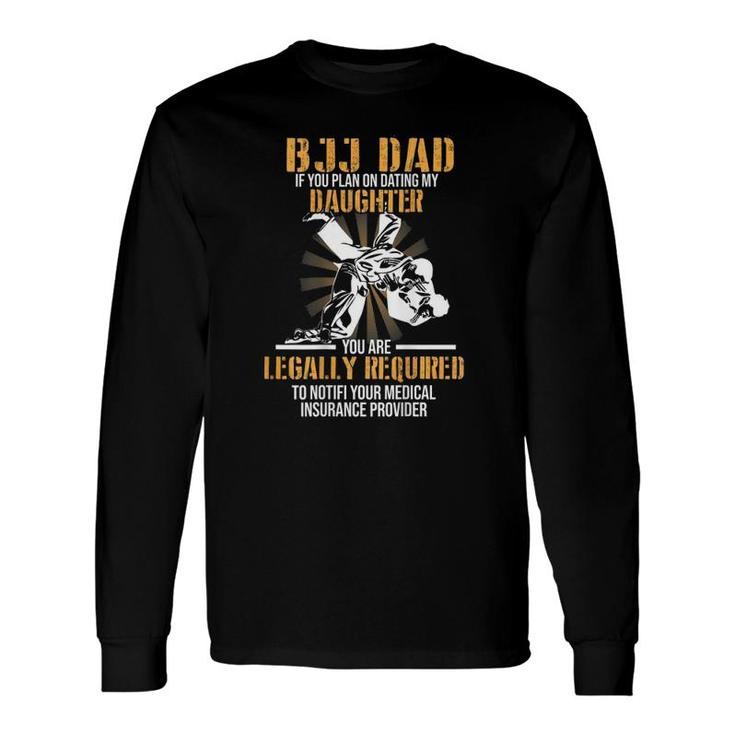 Bjj Dad Jiu Jitsu Long Sleeve T-Shirt T-Shirt