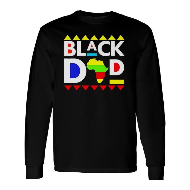 Black Dad Juneteenth King Father Africa Melanin Boys Son Long Sleeve T-Shirt T-Shirt