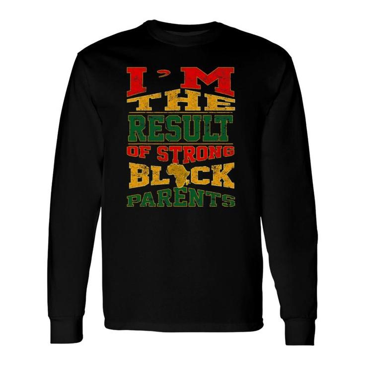 Black Parents Pro Black African American Long Sleeve T-Shirt T-Shirt