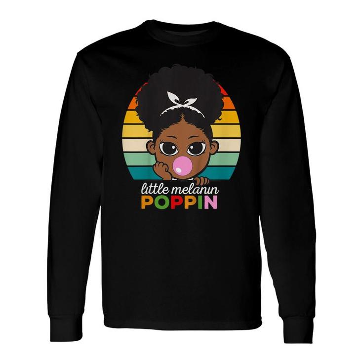 Black History Melanin Poppin Juneteenth Hbcu Afro Girls Long Sleeve T-Shirt