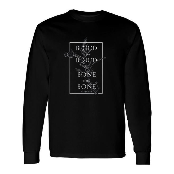 Blood Of My Blood Bone Of My Bone Long Sleeve T-Shirt T-Shirt