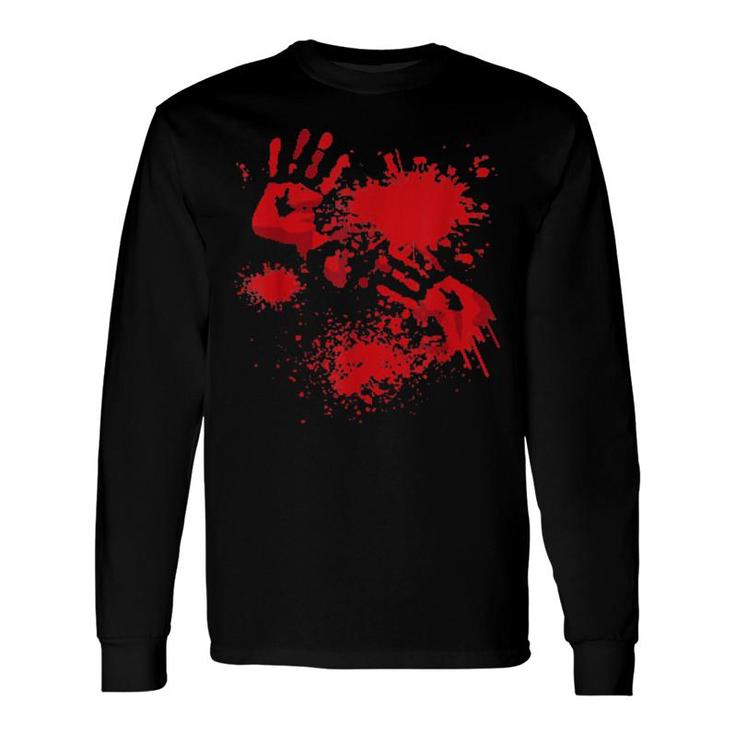 Blood Hands Blood Splatter Happy Halloween Long Sleeve T-Shirt T-Shirt