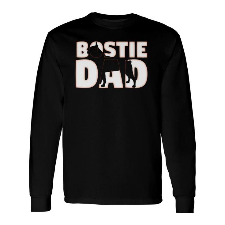 Bostie Dad Boston Terrier Father Dog Dad Long Sleeve T-Shirt T-Shirt