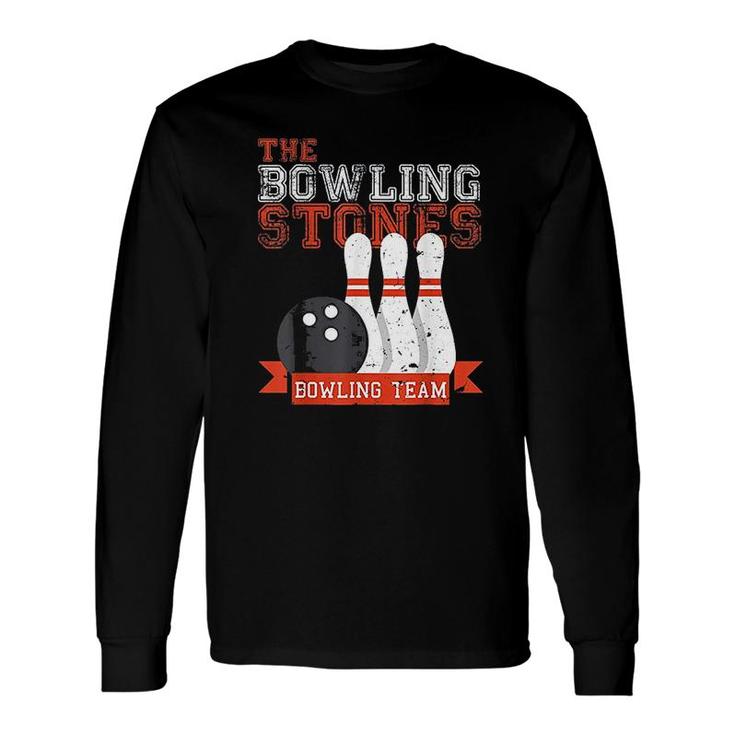 Bowling Stones Team Long Sleeve T-Shirt T-Shirt
