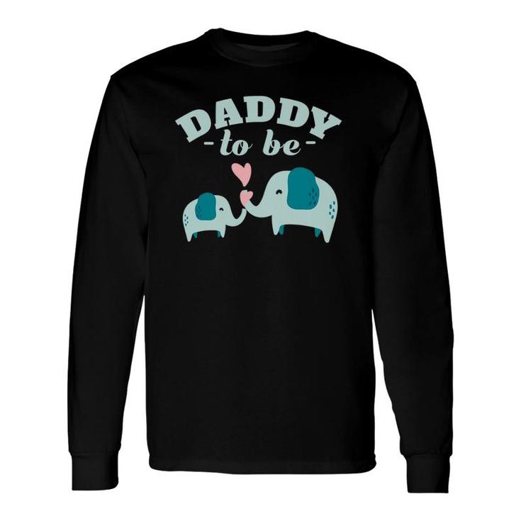 Boy Elephant Baby Shower Daddy To Be Long Sleeve T-Shirt T-Shirt