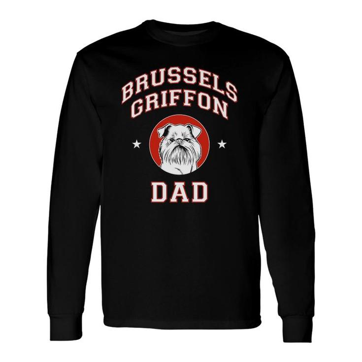 Brussels Griffon Dog Dad Long Sleeve T-Shirt T-Shirt
