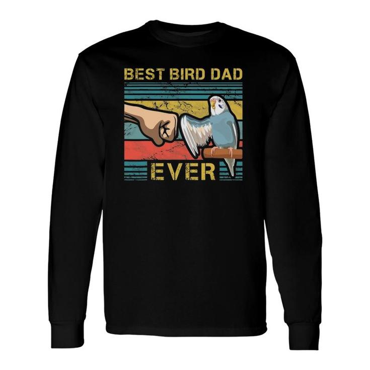 Budgie Dad Bird Lover Father Budgerigar Enthusiast Long Sleeve T-Shirt T-Shirt