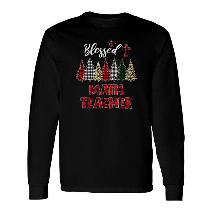 Buffalo Plaid Christmas Tree Blessed Math Teacher Christmas Long Sleeve T-Shirt T-Shirt