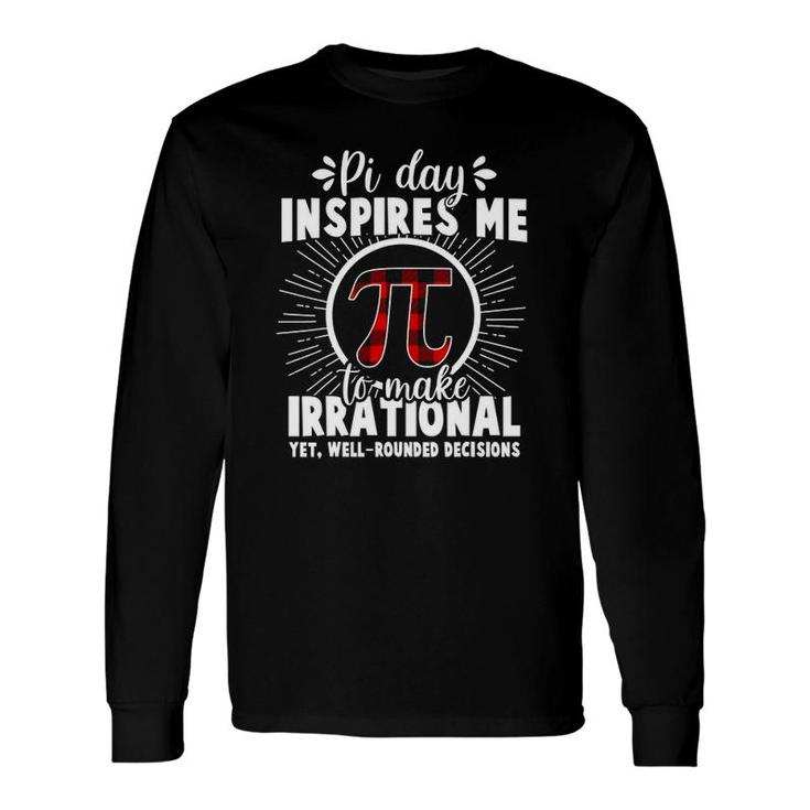 Buffalo Plaid Pi Symbol Pi Day Inspires Me 314 Math Lover Long Sleeve T-Shirt T-Shirt