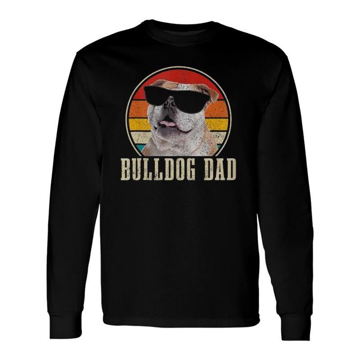 Bulldog Dad Vintage Sunglasses Dog English Bulldog Long Sleeve T-Shirt T-Shirt