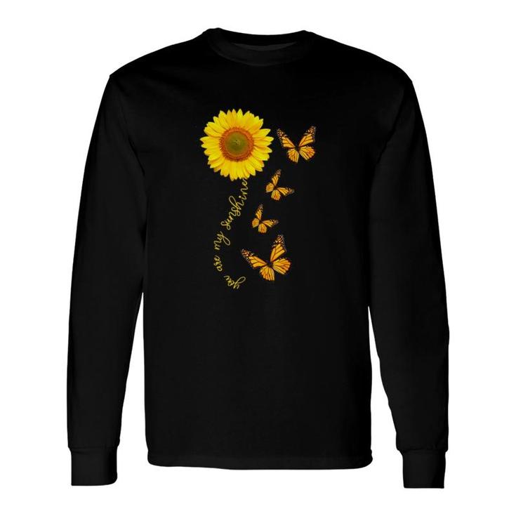 Butterfly You Are My Sunshine Long Sleeve T-Shirt