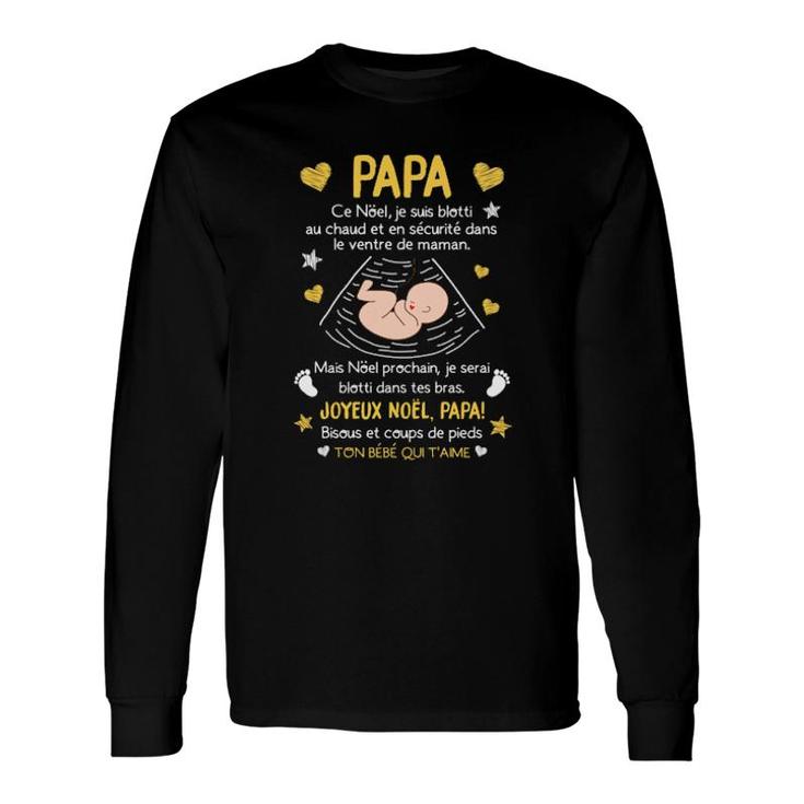 Cadeaux De Noël Pour Papa Long Sleeve T-Shirt T-Shirt