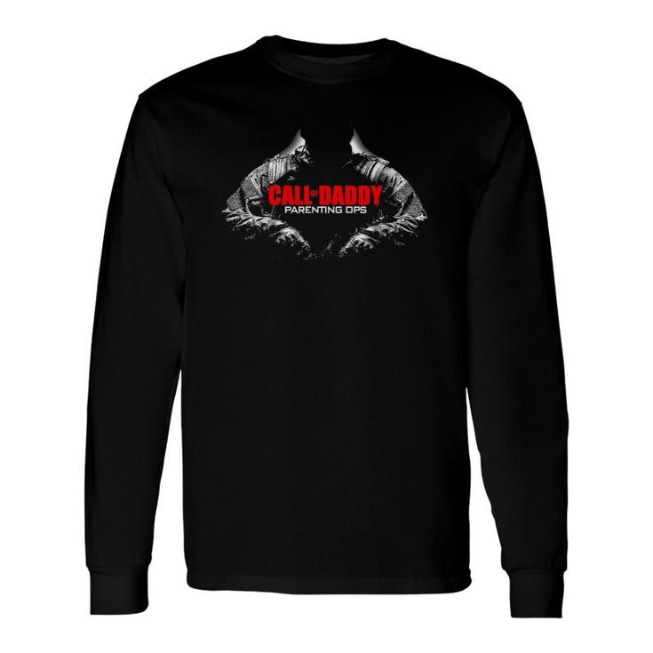 Call Of Daddy Parenting Ops Gamer Dad Long Sleeve T-Shirt T-Shirt