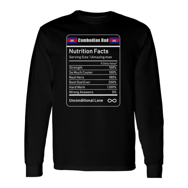 Cambodian Dad Nutrition Facts Father's Long Sleeve T-Shirt T-Shirt
