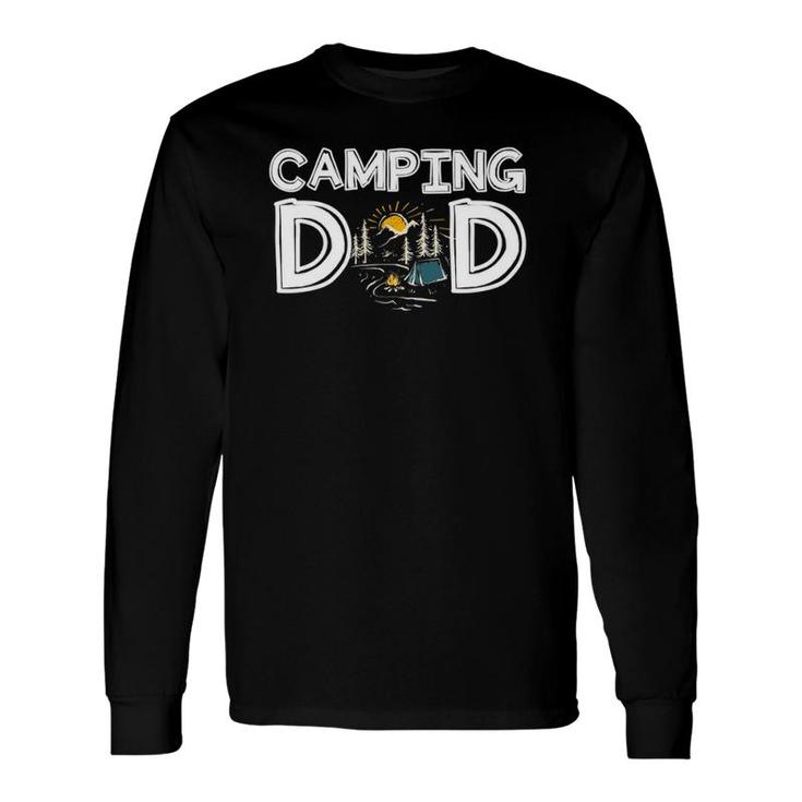 Camping Dad Camper Father's Day Camping Long Sleeve T-Shirt T-Shirt