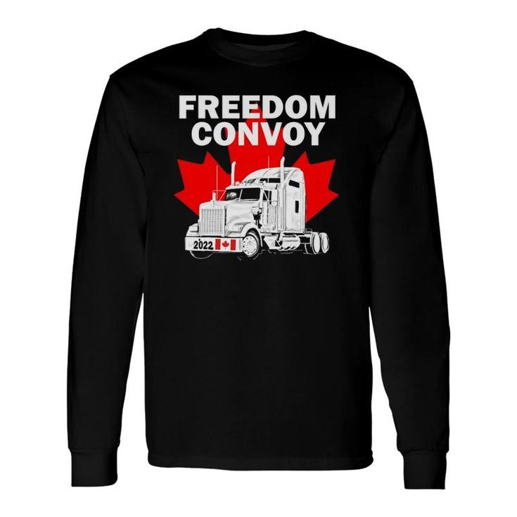 Canada Freedom Convoy 2022 Canadian Truckers Support Long Sleeve T-Shirt T-Shirt