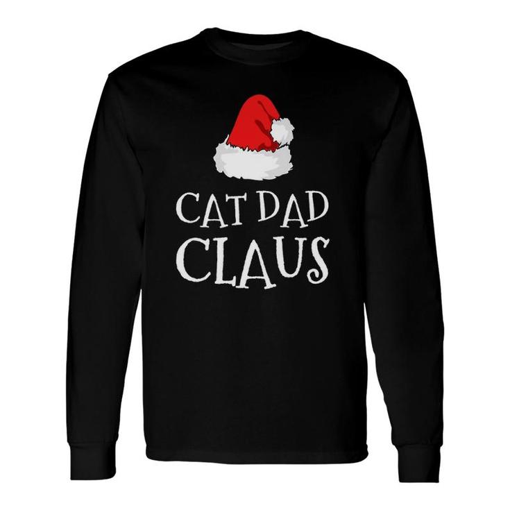 Cat Dad Claus Christmas Hat Group Matching Pajama Long Sleeve T-Shirt T-Shirt