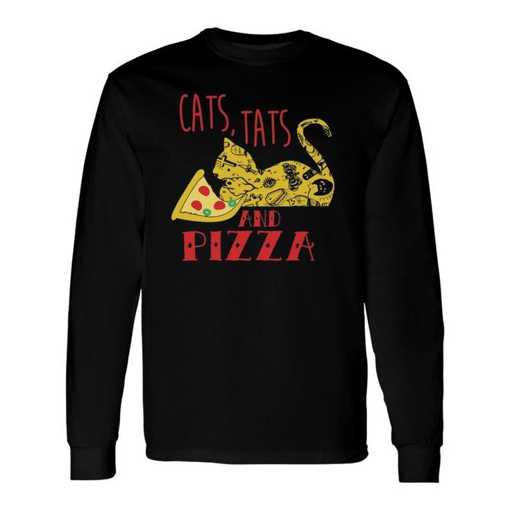 Cat Lovers Tattoo Lovers Pizza & Cats Long Sleeve T-Shirt T-Shirt