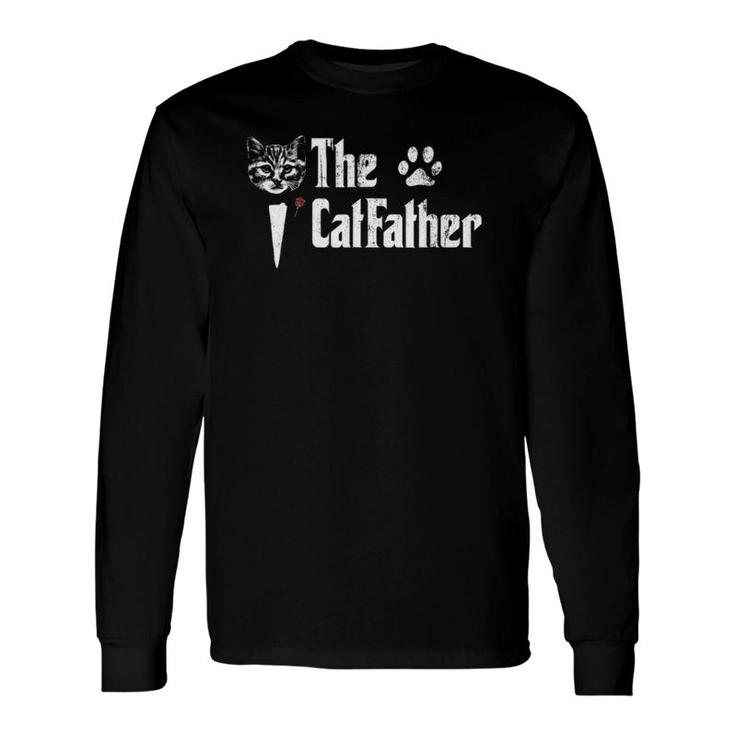The Catfather Father's Day For Cat Daddy Long Sleeve T-Shirt T-Shirt