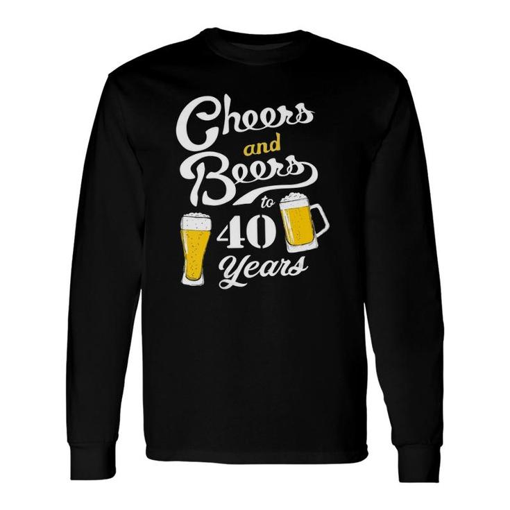 Cheers And Beers To 40 Years 40Th Birthday V-Neck Long Sleeve T-Shirt T-Shirt