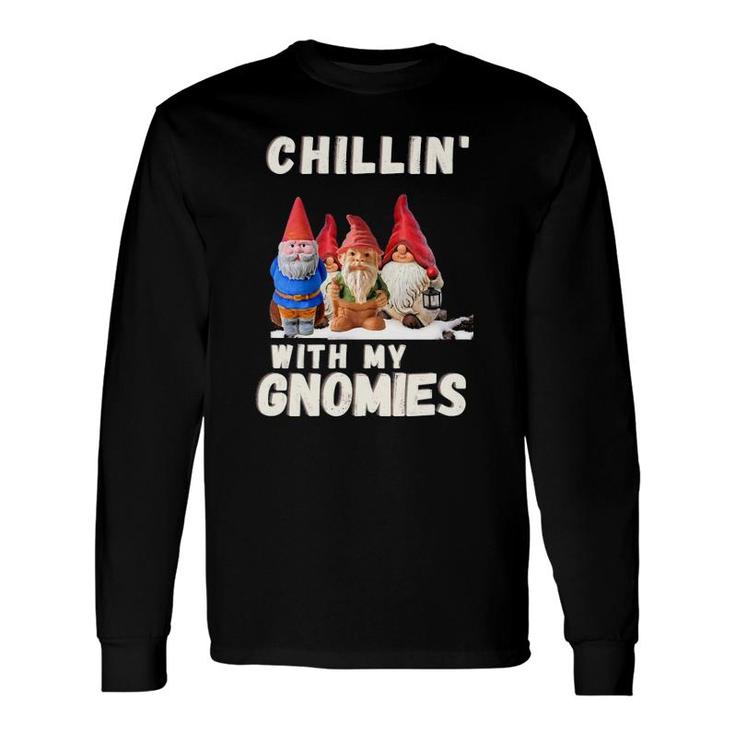 Chillin' With My Gnomies Fun Christmas Tee Long Sleeve T-Shirt T-Shirt