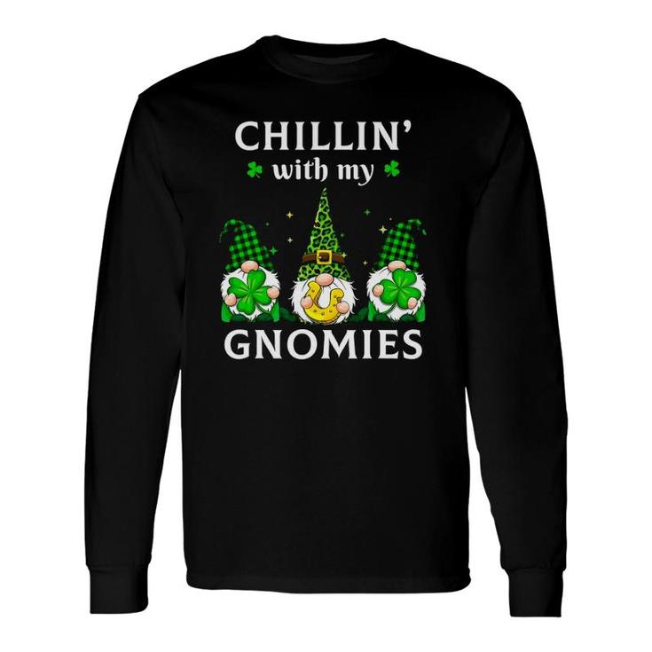 Chillin' With My Gnomies St Patrick's Day Gnome Shamrock Irish Long Sleeve T-Shirt T-Shirt