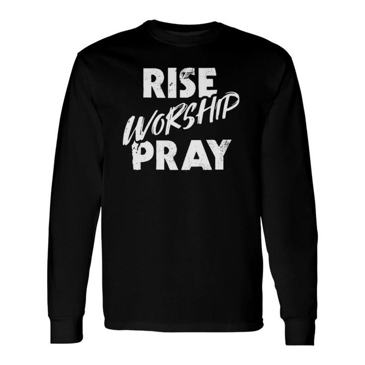 Christian Catholic Rise Worship Pray Religious Long Sleeve T-Shirt T-Shirt