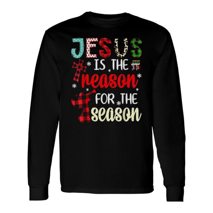 Christian Jesus The Reason Christmas Pajamas Long Sleeve T-Shirt