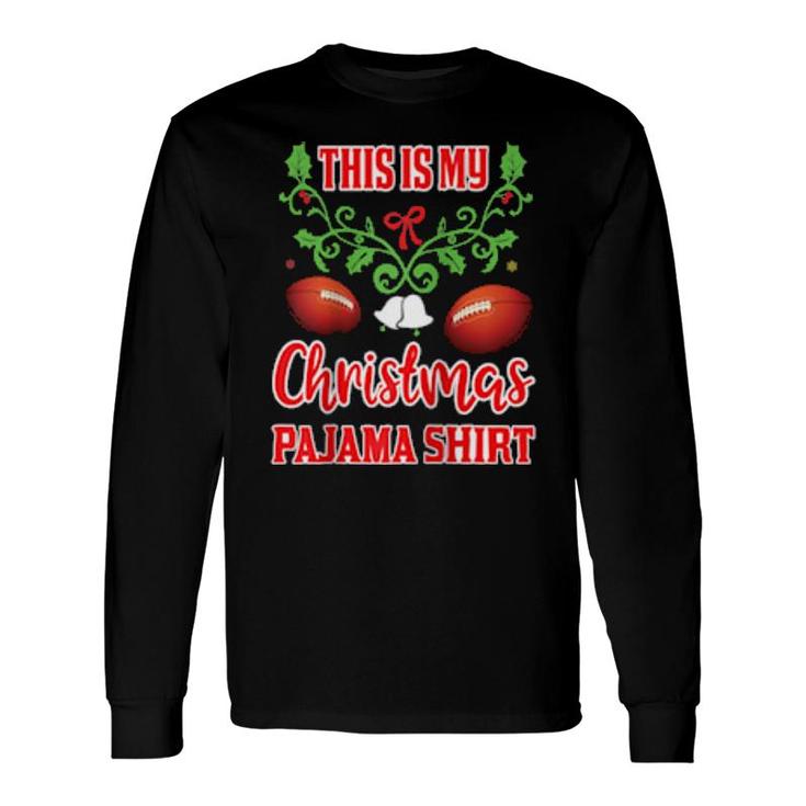 Christmas Pajama Merican Football Ball Santa Hat Sport Long Sleeve T-Shirt