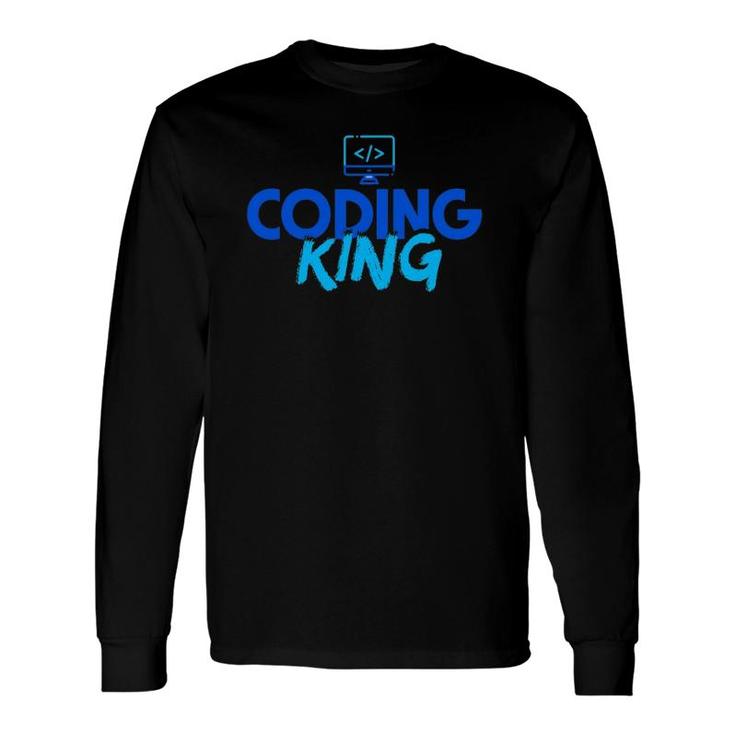 Coding King Software Developer Programming Long Sleeve T-Shirt T-Shirt