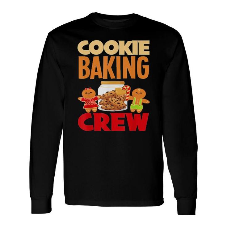Cookie Baking Crew Christmas Santa Gingerbread Team Tee Long Sleeve T-Shirt T-Shirt