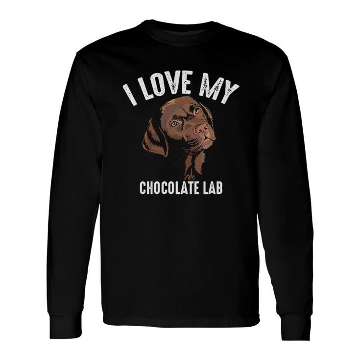 Cool I Love My Chocolate Lab Brown Labrador Pet V2 Long Sleeve T-Shirt