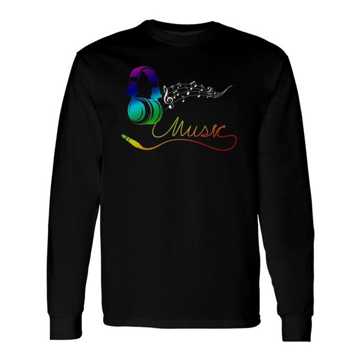 Cool Plug Your Earphone Musical Music Life Musician Long Sleeve T-Shirt