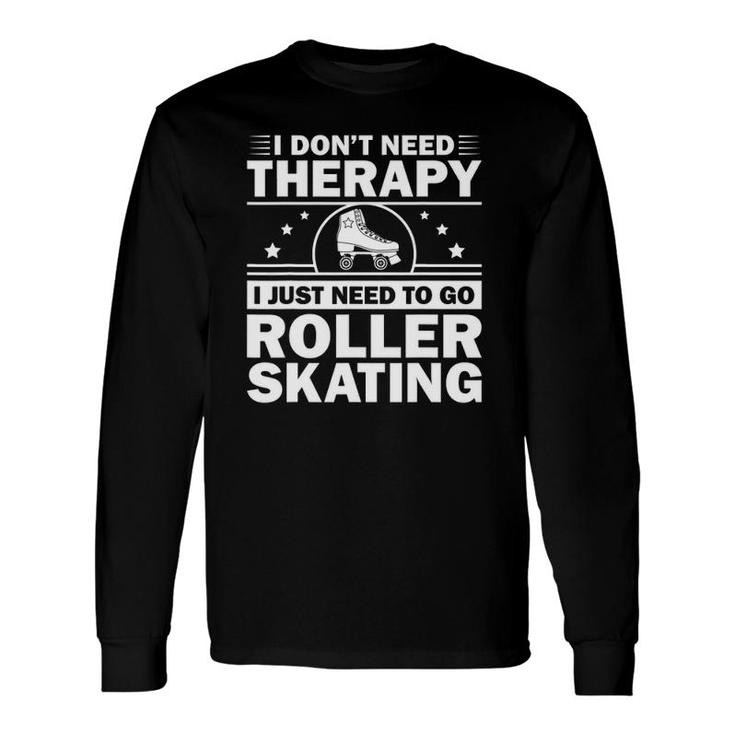 Cool Roller Skating For Roller Derby Inline Skate Long Sleeve T-Shirt T-Shirt