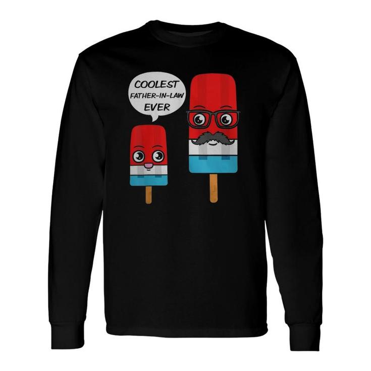 Coolest Father-In-Law Ever Father's Day Popsicle Ice Cream Long Sleeve T-Shirt T-Shirt