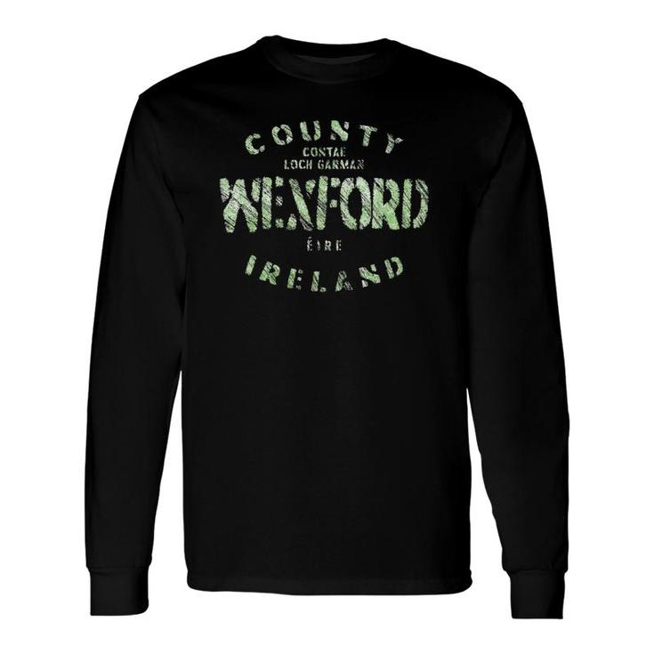 County Wexford Ireland Lovers Long Sleeve T-Shirt T-Shirt