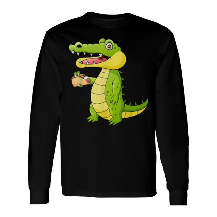 Crocodile Eat Taccos, Tacco Mexican Fast Food Long Sleeve T-Shirt T-Shirt