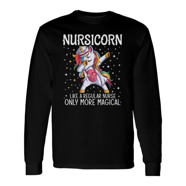 Dabbing Unicorn Nursicorn Nurse Cna Rn Long Sleeve T-Shirt