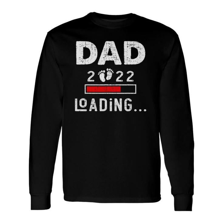 Dad 2022 Loading New Dad Outfit First Time Father Long Sleeve T-Shirt T-Shirt